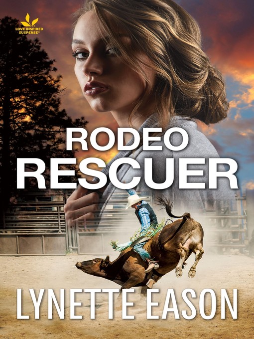 Title details for Rodeo Rescuer by Lynette Eason - Available